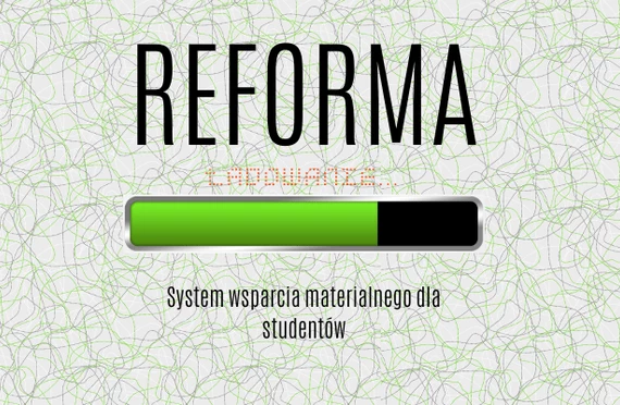 Wielki projekt reformy systemu wsparcia materialnego dla studentów