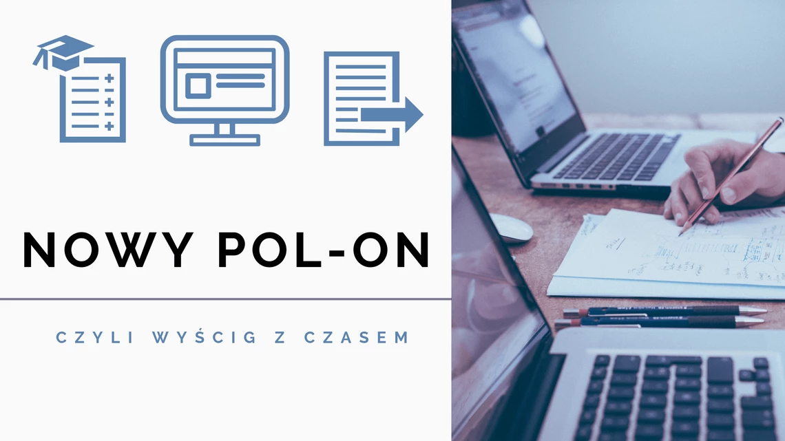 Nowy POL-on, czyli wyścig z czasem