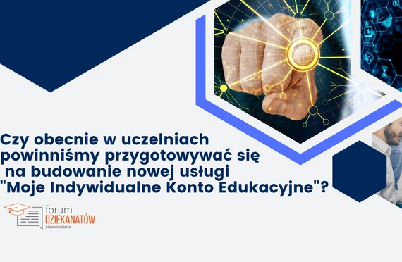 Czy powinniśmy przygotowywać się na nową usługę &#8222;Moje Indywidualne Konto Edukacyjne&#8221;?