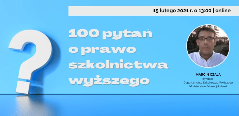 Seminarium: 100 pytań o prawo szkolnictwa wyższego