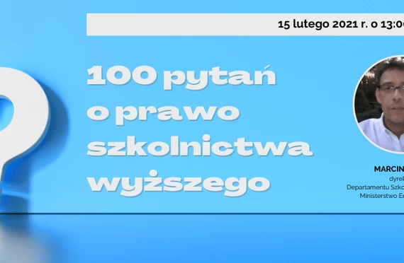 Seminarium: 100 pytań o prawo szkolnictwa wyższego