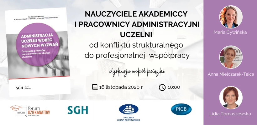 Nauczyciele akademiccy i pracownicy administracyjni uczelni: od konfliktu strukturalnego do profesjonalnej współpracy | 16.11.2020