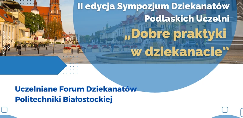 Sympozjum Dziekanatów Podlaskich Uczelni – 8.12.2023