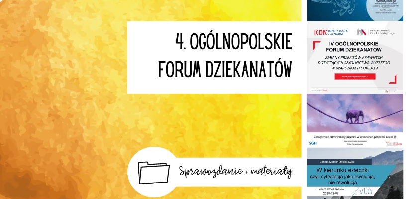 IV ogólnopolskie Forum Dziekanatów: podsumowanie + materiały