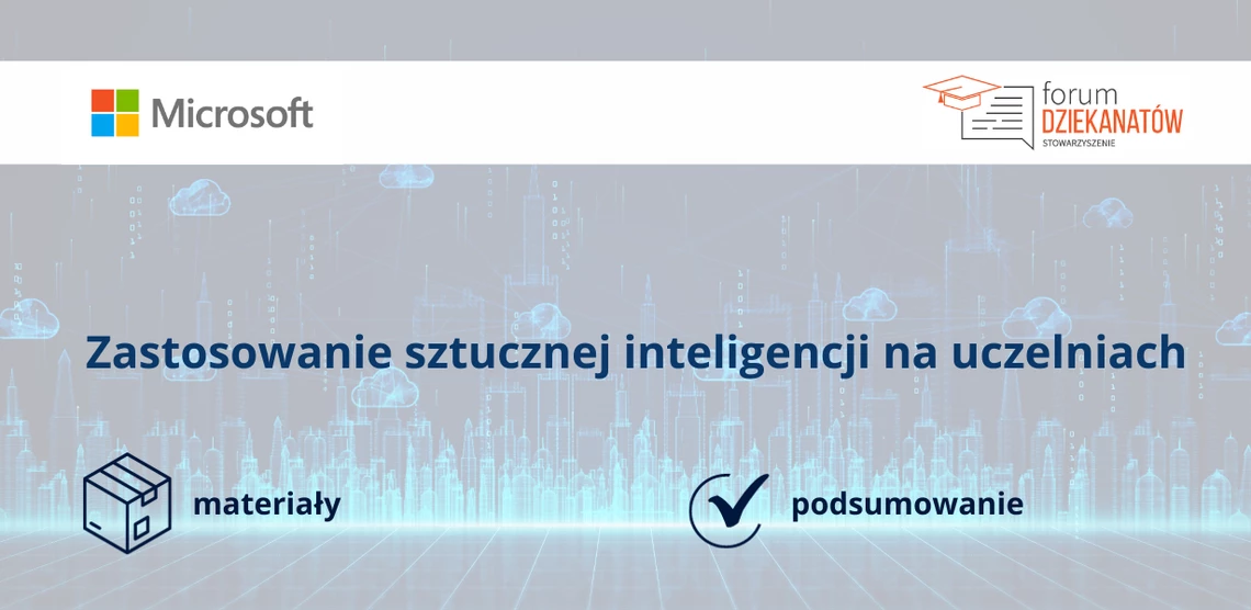 Sztuczna inteligencja na uczelniach – materiały ze szkolenia Microsoft