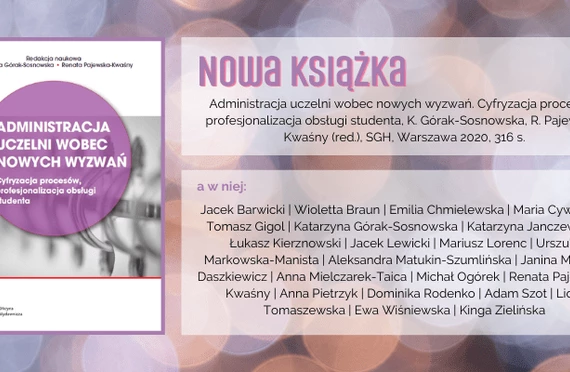 Nowa książka: Administracja uczelni wobec nowych wyzwań. Cyfryzacja procesów, profesjonalizacja obsługi studenta