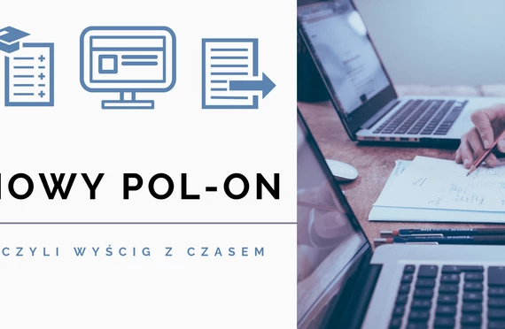 Nowy POL-on, czyli wyścig z czasem