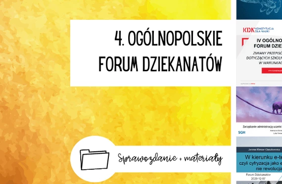 IV ogólnopolskie Forum Dziekanatów: podsumowanie + materiały